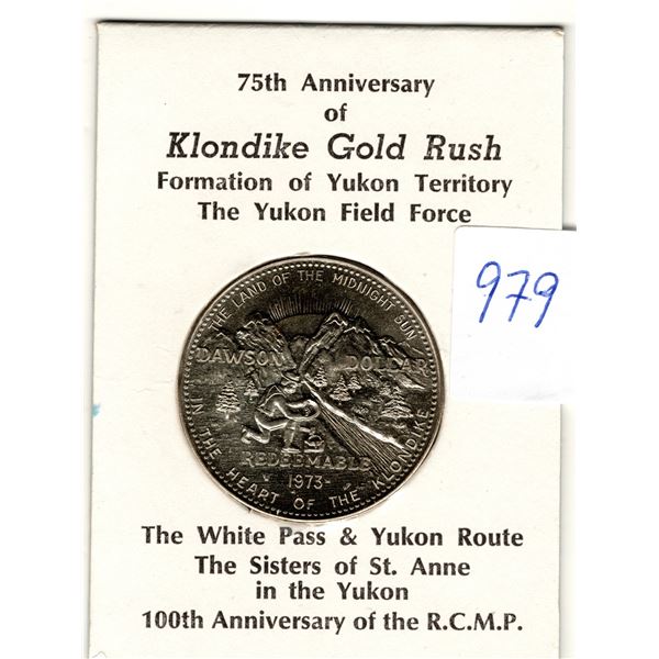 1973 75TH ANNIVERSRY OF THE GOLD RUSH KLONDIKE TOKEN