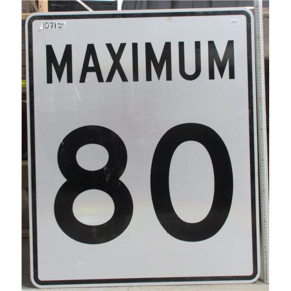 Lg. Maximum 80 Metal Highway Sign