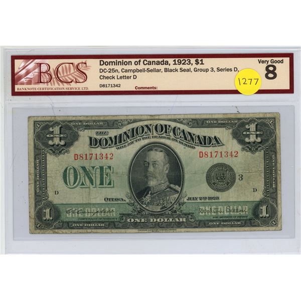 Dominion of Canada 1923 $1. Campbell-Sellar signatures. Black Seal. Group 3. Series D. Check Letter 