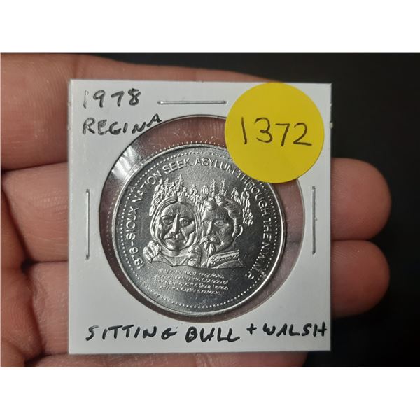 1978 Regina Trade Dollar. Commemorates Chief Sitting Bull and NWMP Inspector Walsh.