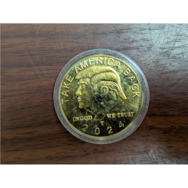 Take America Back 2024 T Donald Trump "Coin"