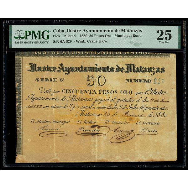 CUBA, Matanzas, Ylustre Ayuntamiento de Matanzas, 50 pesos oro, 30-6-1880, series 6A, serial 829, PM