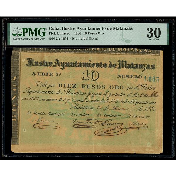 CUBA, Matanzas, Ylustre Ayuntamiento de Matanzas, 10 pesos oro, 30-6-1880, series 7a, serial 1663, P