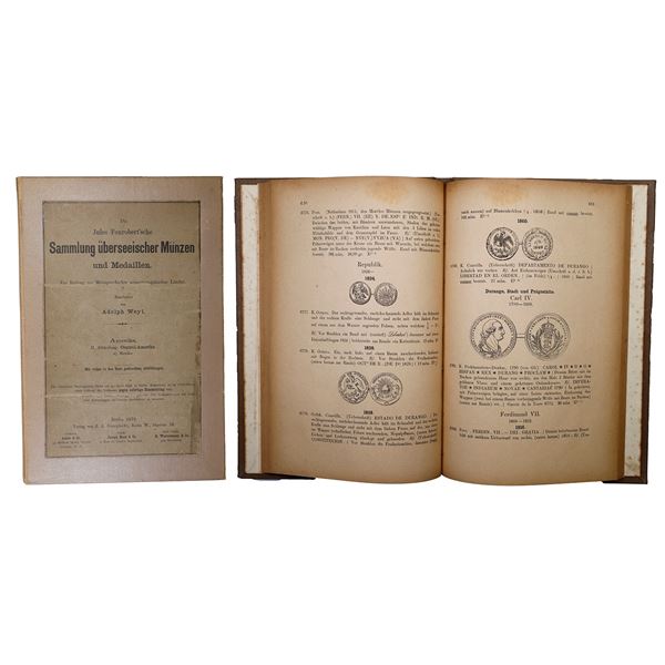 Die Jules Fonrobert'sche Sammlung überseeischer Münzen und Medaillen, Vol II-a (Mexico), by Adolph W