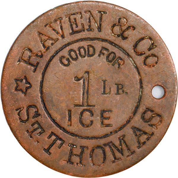 DANISH WEST INDIES, St. Thomas, brass uniface token for 1 lb of ice, ca. 1890.