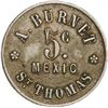 Image 1 : DANISH WEST INDIES, St. Thomas, copper-nickel uniface incuse A. Burnet 5c mexic token, ca. 1888-92.