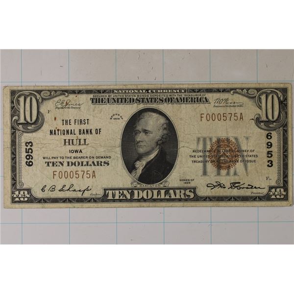 1929 US $10 NATIONAL CURRENCY OF HULL IOWA