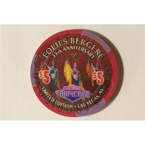 $5 TROPICANA CASINO CHIP FOLIS BERGERE 35TH