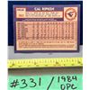 Image 2 : MLB Baseball Card - 1984 OPC Vintage Cal Ripken #363