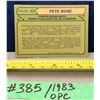 Image 2 : MLB Baseball Card - 1983 OPC Vintage Pete Rose All Star Card  #337 Rare!