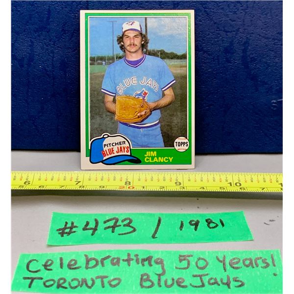 MLB Baseball Card - Toronto Blue Jays 1981 Jim Clancy