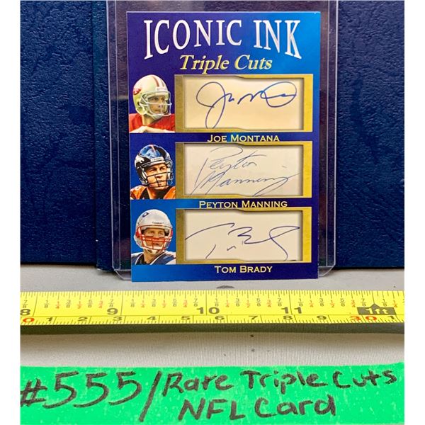 NFL Football Cards - Rare Trople Cuts Iconic Ink Joe Montana, Peyton Manning, & Tom Brady