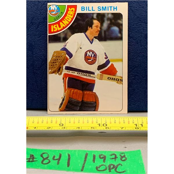 NHL HOCKEY - OPC 1978 Bill Smith Islanders