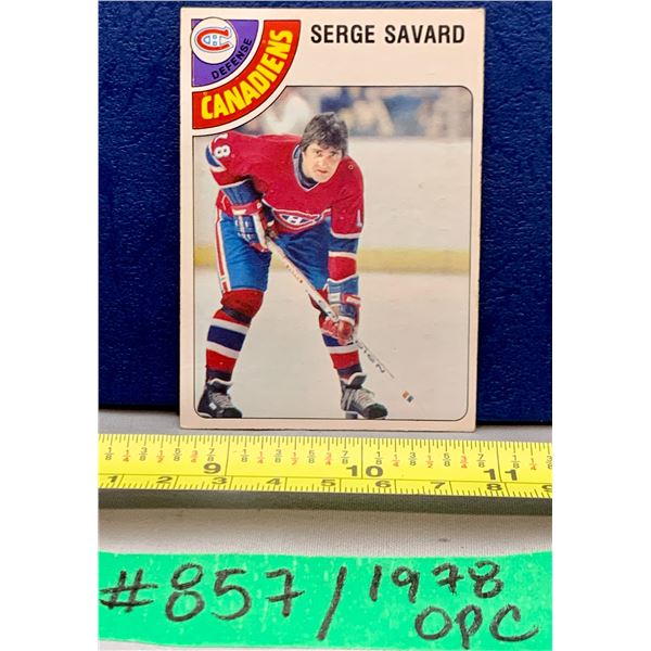 NHL HOCKEY - OPC 1978 Serge Savard