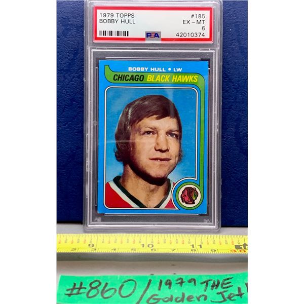 NHL HOCKEY - 1979 PSA Graded Bobby Hull The Golden Jet #185