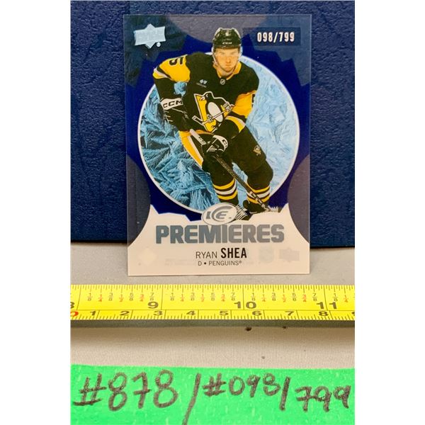 NHL HOCKEY - Ryan Shea Ice Premiers Clear Cut # 098/799