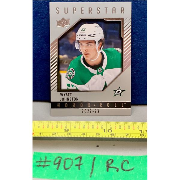 NHL HOCKEY - 2022 RC Wyatt Johnston SUPERSTAR Honour Roll Card