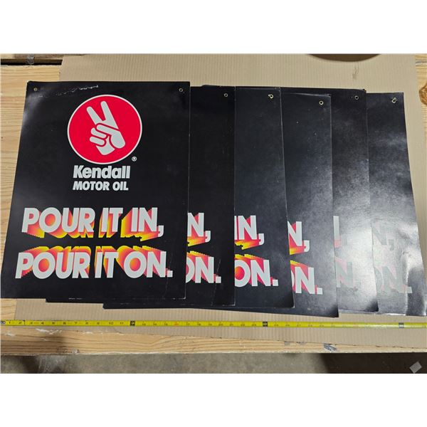 6 Kendall motor oil signs- 18" by 25"