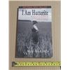 Image 1 : 1475-“I Am Hutterite” by P.A. author M. Kirkby