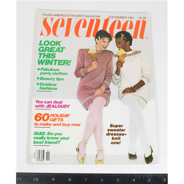 SEVENTEEN MAGAZINE NOVEMBER 1981