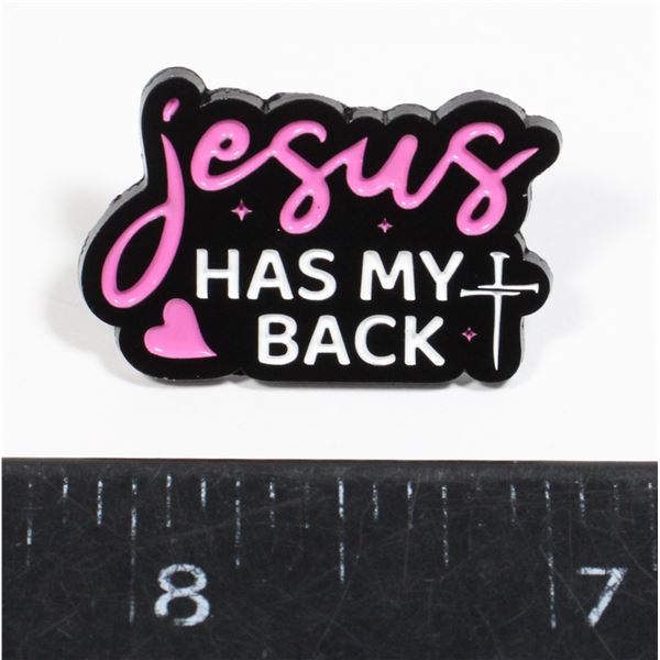 NEW JESUS HAS MY BACK LAPEL PIN
