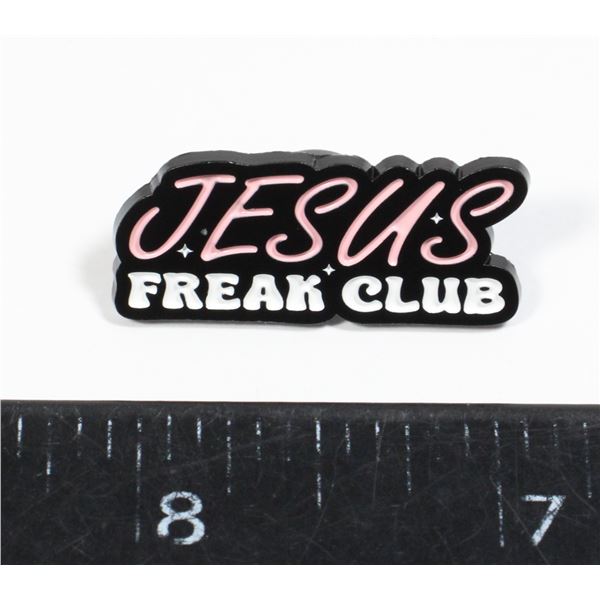 NEW JESUS FREAK CLUB LAPEL PIN