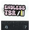 Image 1 : NEW BOOK THEME LAPEL PIN ENDLESS TBR (TO BE READ)