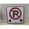 Image 6 : 2 Metal "No Parking" Signs: 12½" x 12"