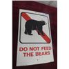 Image 1 : "Do Not Feed the Bears" Metal Sign ñ Great Graphics, 12" ? 18"