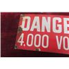 Image 2 : "Danger 4000 Volts" Porcelain Sign, 8" ? 14"