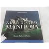 Image 3 : "Abandoned Manitoba" History Books Parts 1 and 2, Illustrated – Bridges, Churches, Forts
