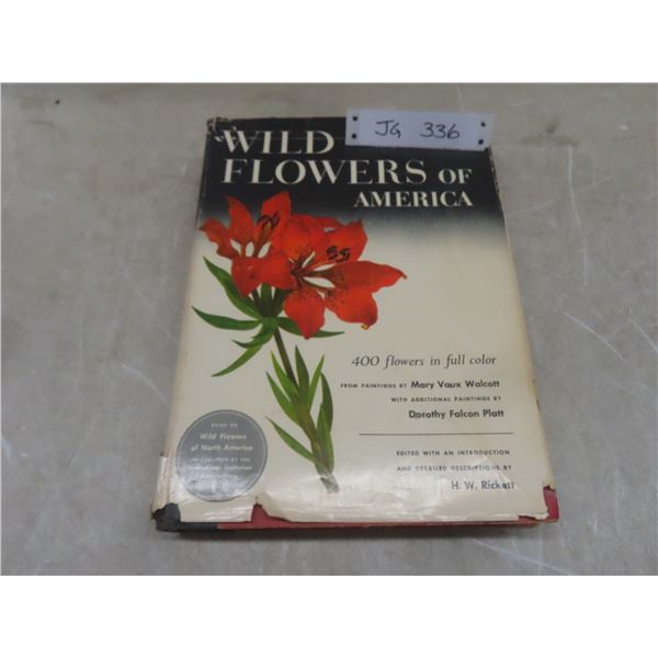 "Wild Flowers of America" 1953 – 400 Color Plates by Mary Vaux Walcott and Dorothy Platt