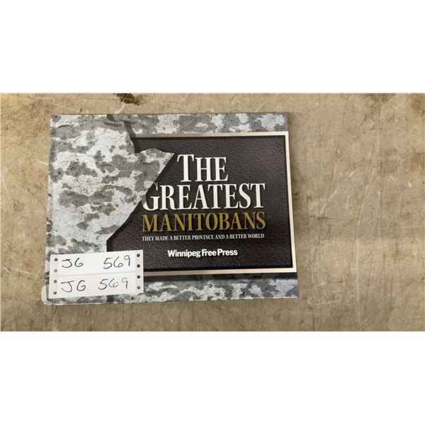 20 Greatest Manitobans They Make a Better Province and Better World, Wpg Free Press, 2008 Book