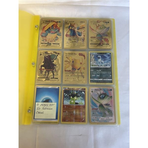 6 PAGES OVER 50 POKEMON CARDS