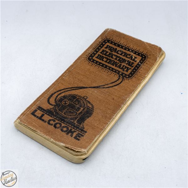 ANTIQUE 1924 PRACTICAL ELECTRICAL DICTIONARY