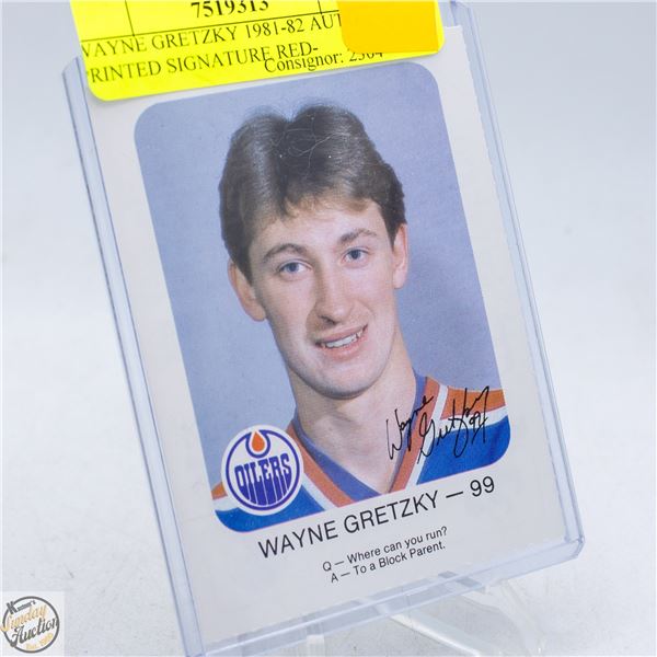 WAYNE GRETZKY 1981-82 AUTO PRINTED SIGNATURE RED-