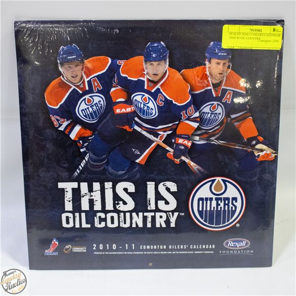 SEALED 2010-11 OILERS CALENDAR THIS IS OIL COUNTRY