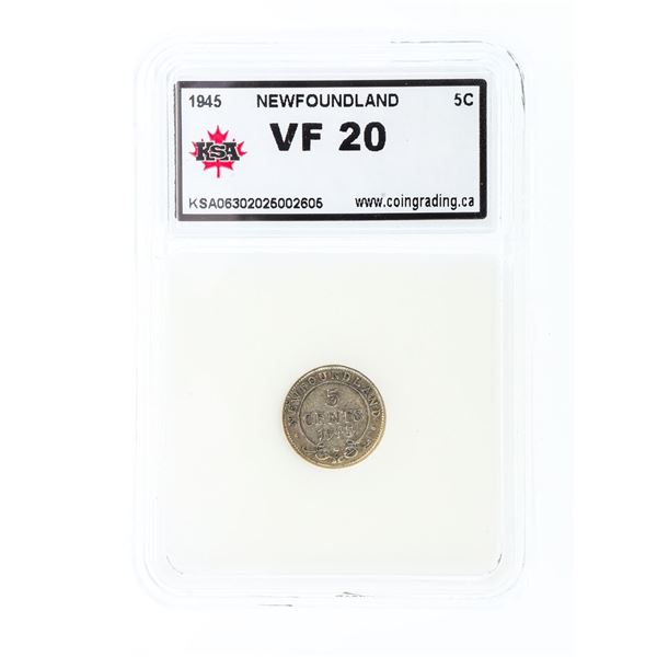NFLD. 1945 Silver Five Cents VF20 KSA Slab