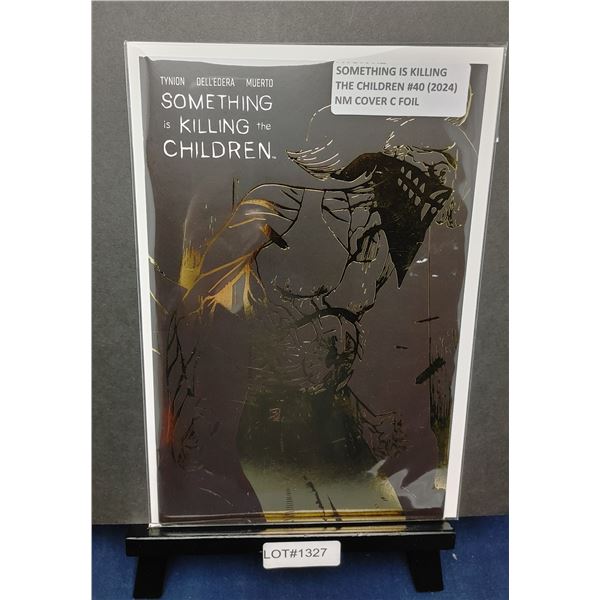 Something is Killing The Children #40 (2024) Foil Stamp Variant