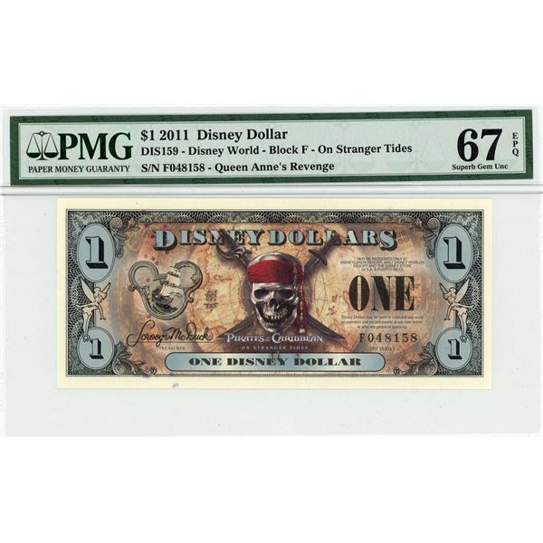 2011 $1 Stranger Tides Disney Dollar PMG 67EPQ