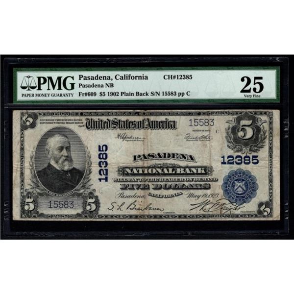 1902 $5 Pasadena CA National PMG 25