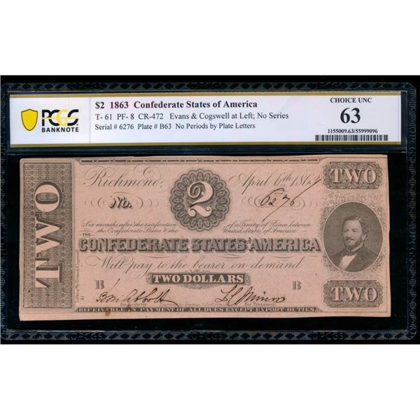 1863 $2 T-61 Confederate PCGS 63