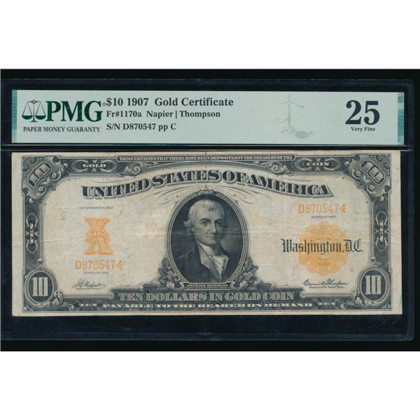 1907 $10 Gold Certificate PMG 25
