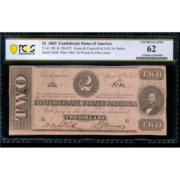 1863 $2 T-61 Confederate PCGS 62