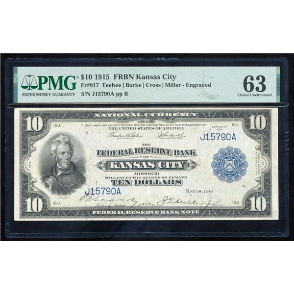 1915 $10 Kansas City FRBN PMG 63