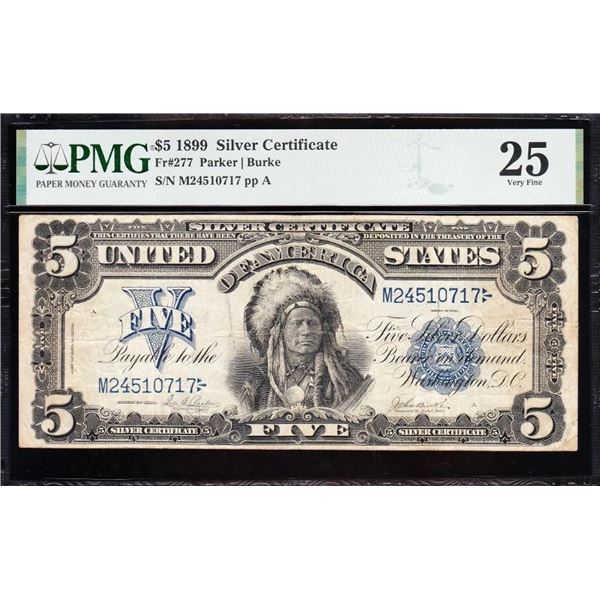 1899 $5 Chief Silver Certificate PMG 25