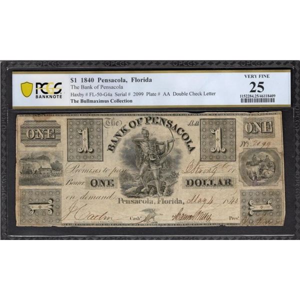 1840 $1 Pensacola FL National PCGS 25