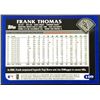 Image 2 : 2003 TOPPS FRANK THOMAS (HOF)