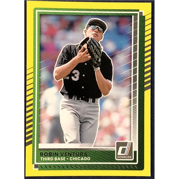 2025 DONRUSS YELLOW SPLASH ROBIN VENTURA (HOF)
