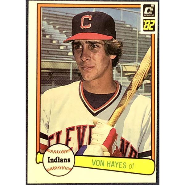 1982 DONRUSS VON HAYES ROOKIE CARD